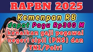 Kenaikan Gaji PNS dan TNIPolri 2025 [upl. by Farrish402]