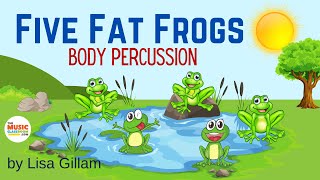 EASY Body Percussion Counting Backward Frog Song [upl. by Lottie]