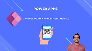 Power Apps Barcode Scanning Reboot [upl. by Walli]