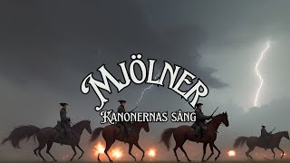 Mjölner  Kanonernas sång vikingsmusic vikingarock [upl. by Rodger745]