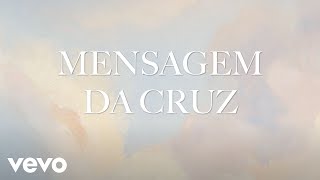 MENSAGEM DA CRUZ The Old Rugged Cross  LYRICS VÍDEO maranata [upl. by Christmann]