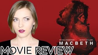 Macbeth 2015  Movie Review [upl. by Iahcedrom]