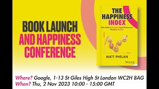 The Happiness Index Book Launch amp Employee Happiness Conference [upl. by Kelwen229]