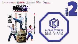 ÁREA 2 SELECTIVO NACIONAL POOMSAE MEXICO DIA 1 [upl. by Laine]