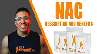 What is NAC The Benefits of NAcetyl LCysteine [upl. by Inglebert]