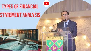 Types of Financial Statement Analysis [upl. by Maram]