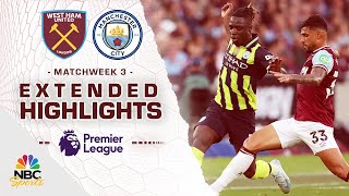 West Ham United v Manchester City  PREMIER LEAGUE HIGHLIGHTS  8312024  NBC Sports [upl. by Valer]