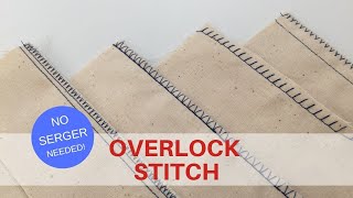 OVERLOCK STITCH  No Serger Needed [upl. by Dion]