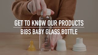 Get to know our products  BIBS Baby Glass Bottle [upl. by Hgielime998]