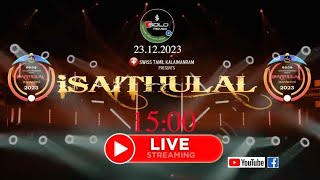 Isaithullal live 23122023 [upl. by Vitia]