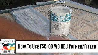 How To Use FSC88 WB HDU PrimerFiller [upl. by Pillyhp304]