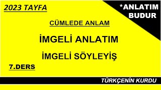 Cümlede Anlam  İmgeli Anlatım  İmgeli Söyleyiş  İmge [upl. by Edrick]