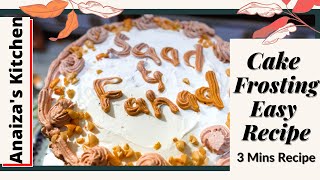 How To make cake frosting  Cake Frosting Recipe  Cake frosting at Home Cake Frosting Easy Recipe [upl. by Eidda]