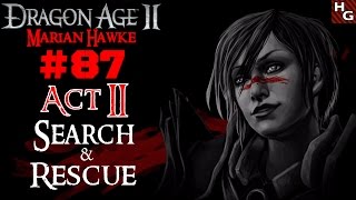 Dragon Age 2 Female 87 Act 2  Search amp Rescue [upl. by Hiram225]