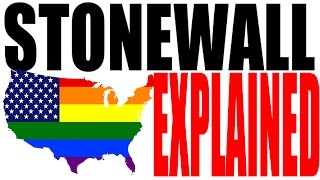 The Stonewall Riots Explained [upl. by Thorin]