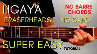 Ligaya by Eraserheads Chords  Made Easy [upl. by Googins]