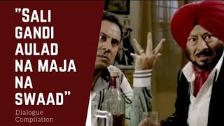 Saali Gandi Aulad Na Majaa Na Sawaad  Carry On Jatta Dialogue Compilation  Jaswinder Bhalla [upl. by Rubi811]