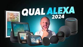 Qual a MELHOR Amazon Alexa para comprar em 2024  Amazon Prime Day 2024 Brasil [upl. by Aniv]