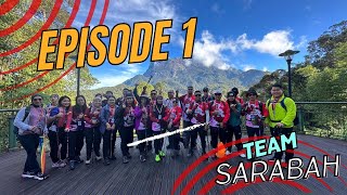 Episode 1 Full Video Climbing Mountain Kinabalu 2023  Team Sarabah Limbang Kuching Sabah [upl. by Mitran314]