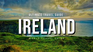 IRELAND Ultimate Travel Guide 2024 🇮🇪 All Towns amp Attractions [upl. by Trust]