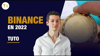 Tuto Binance  Comment utiliser Binance en 2022  Tutoriel complet [upl. by Adnaloj]