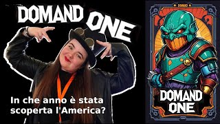 Domand ONE  Episodio 01 [upl. by Akemyt]