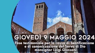 9 maggio 2024 prima sessione pubblica della Fase testimoniale per la beatificazione di don Giussani [upl. by Ahsitahs758]