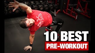 10 Best Mobility  Flexibility Drills PREWORKOUT [upl. by Seavir]