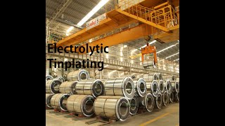 Electrolytic Tinplating Process complete Tinplate  Steel [upl. by Milford]