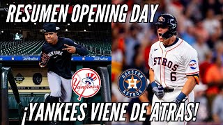 RESUMEN YANKEES VS ASTROS OPENING DAY 2024 [upl. by Eilrebma]