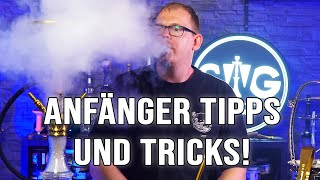 SHISHA ANFÄNGER TIPPS die du unbedingt wissen MUSST [upl. by Adnamahs617]