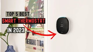 Best Smart Thermostats On The Market 2023  Top 5 Smart Thermostats Review  Best Buy Amazon [upl. by Borrell280]