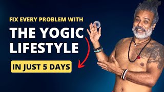 Secrets of the Yogic Lifestyle [upl. by Attevad]