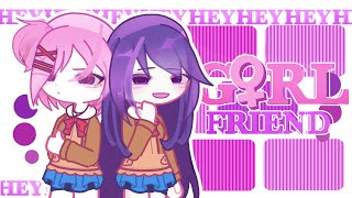 GIRLFRIEND  DDLC  ⚠️ flash [upl. by Waylin]