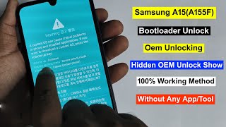 Samsung A15 A155F Bootloader Unlock  OEM Unlocking Samsung A155F  Samsung A15 Unlock Bootloader [upl. by Dreda]