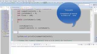 Java  corso base Playlist 1 ITA 6y cicli  while e do  while TERZA PARTE  Esercizi [upl. by Anirehc]