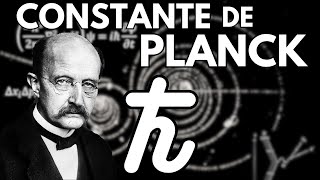 La constante primordiale de la mécanique quantique  constante de Planck [upl. by Yblocaj]