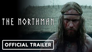 The Northman  Official Trailer 2 2022 Alexander Skarsgård Willem Dafoe Anya TaylorJoy [upl. by Heffron]