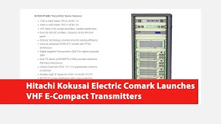 Hitachi Kokusai Electric Comark Launches VHF ECompact Transmitters [upl. by Baler]