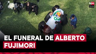 Alberto Fujimori así fue el entierro del expresidente en el cementerio Campo Fe de Huachipa [upl. by Annavahs]