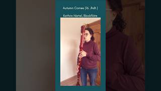 Autumn comes 16 Jhdt recorder [upl. by Katzman]