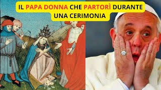 IL PAPA DONNA CHE PARTORÌ DURANTE UNA CERIMONIA [upl. by Ariet733]