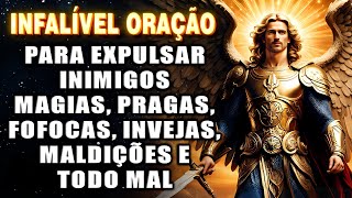 🛑Oração FORTÍSSIMA a SÃO MIGUEL ARCANJO contra Pragas Fofocas Feitiços Inveja e Maldições✝️ [upl. by Georgianne840]