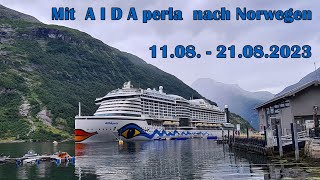 AIDA perla Norwegens Fjorde 11  21082023 [upl. by Eyeleen]