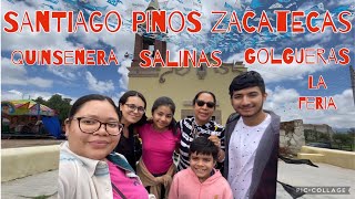 Santiago Pinos Zacatecas 2024 vlog [upl. by Isolde230]