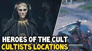 Assassins Creed Odyssey  All HEROES OF THE CULT CULTISTS Location Walkthrough [upl. by Tandi294]