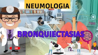 NEUMOLOGIA16 Bronquiectasias [upl. by Gabbi]