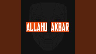 Allahu Akbar Radio Edit [upl. by Airrehs363]