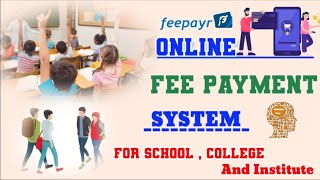 SchoolCollege And Institute Ka Fees Online Mobile and Computer Se Bhare  Online Fee Payment System [upl. by Gershon]