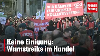 Keine Einigung Warnstreiks im Handel  kronetv NEWS [upl. by Cartie74]